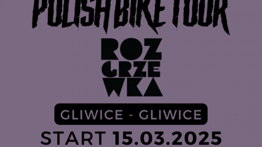 PBT Rozgrzewka 100 / 200 / 500 Ultramaraton Rowerowy Gliwice
